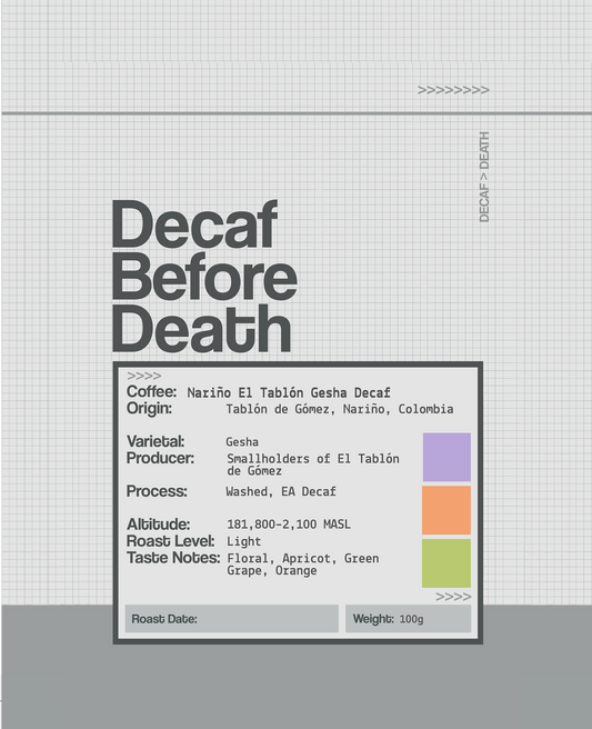 Decaf Before Death - El Tablón Gesha Decaf (100g)
