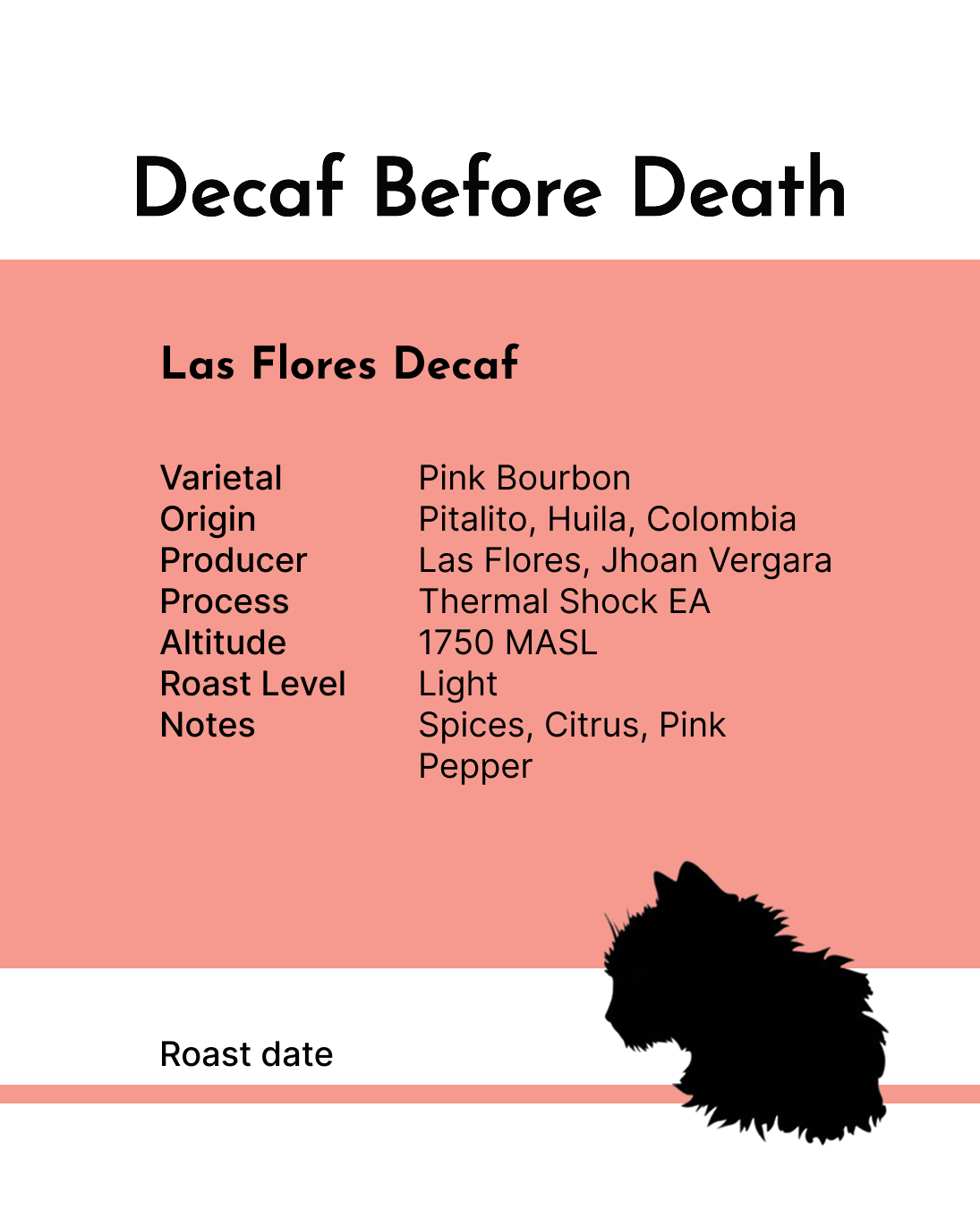 Decaf Before Death -  Las Flores Decaf (100g)