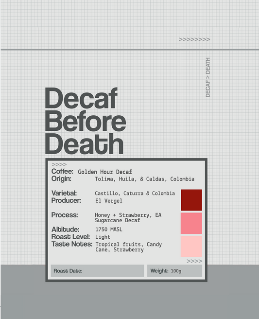 Decaf Before Death - Golden Hour Decaf (100g)