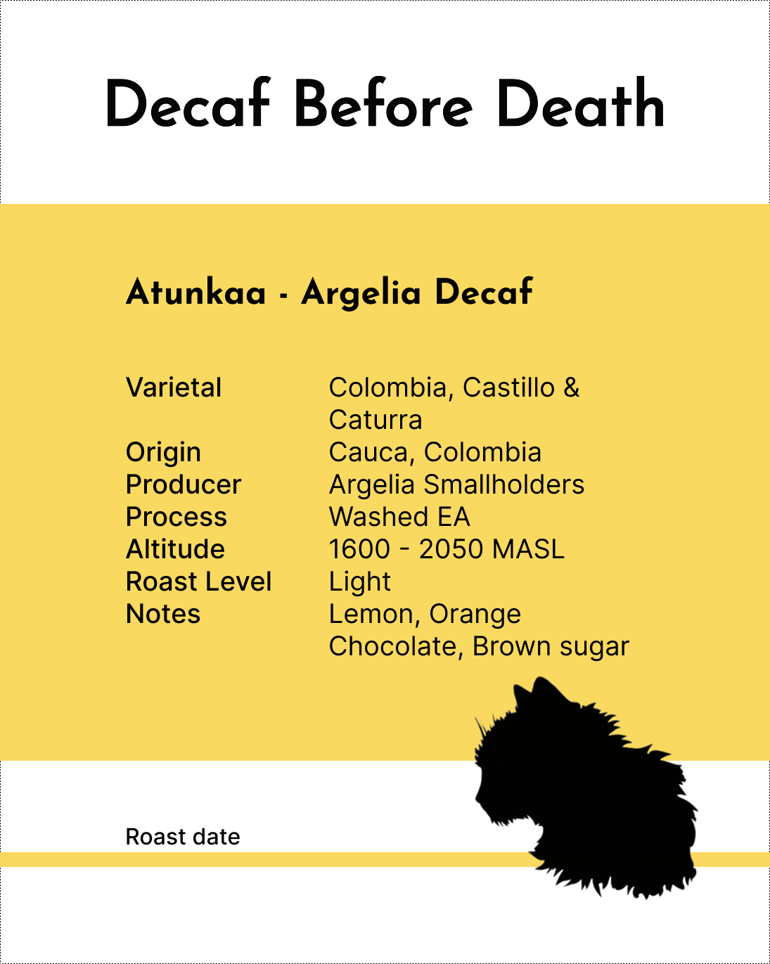 Decaf Before Death -  Atunkaa Argelia Decaf (100g)