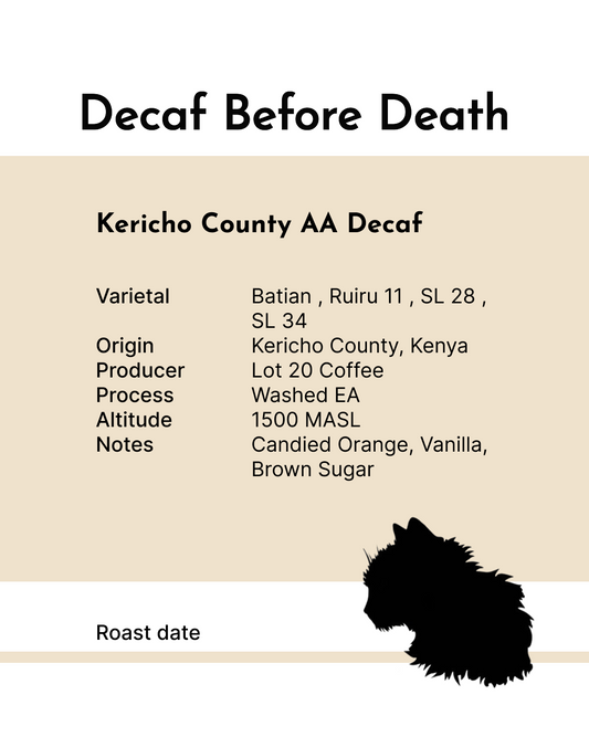 Decaf Before Death -  Kericho County AA Decaf (100g)