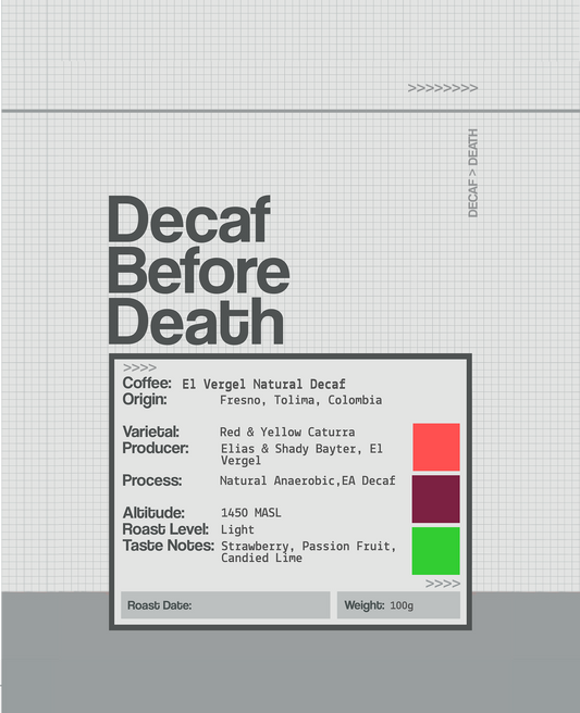 Decaf Before Death - El Vergel Natural Decaf (100g)