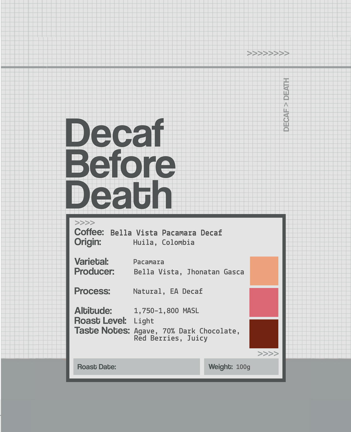 Decaf Before Death - Bella Vista Pacamara Decaf (100g)